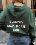 Blondes-Have-More-Fun-Hoodie-Green