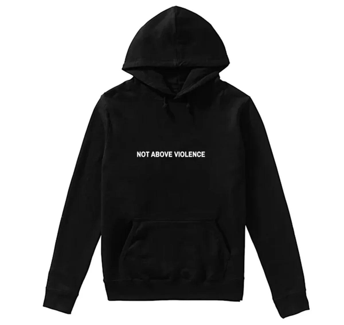 Not_Above_Violence_Hoodie_Sale