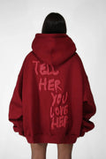 Tell_Her_You_Love_Her_Hoodie_Red