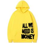 All We Need Is Money Hoodie - Image 10