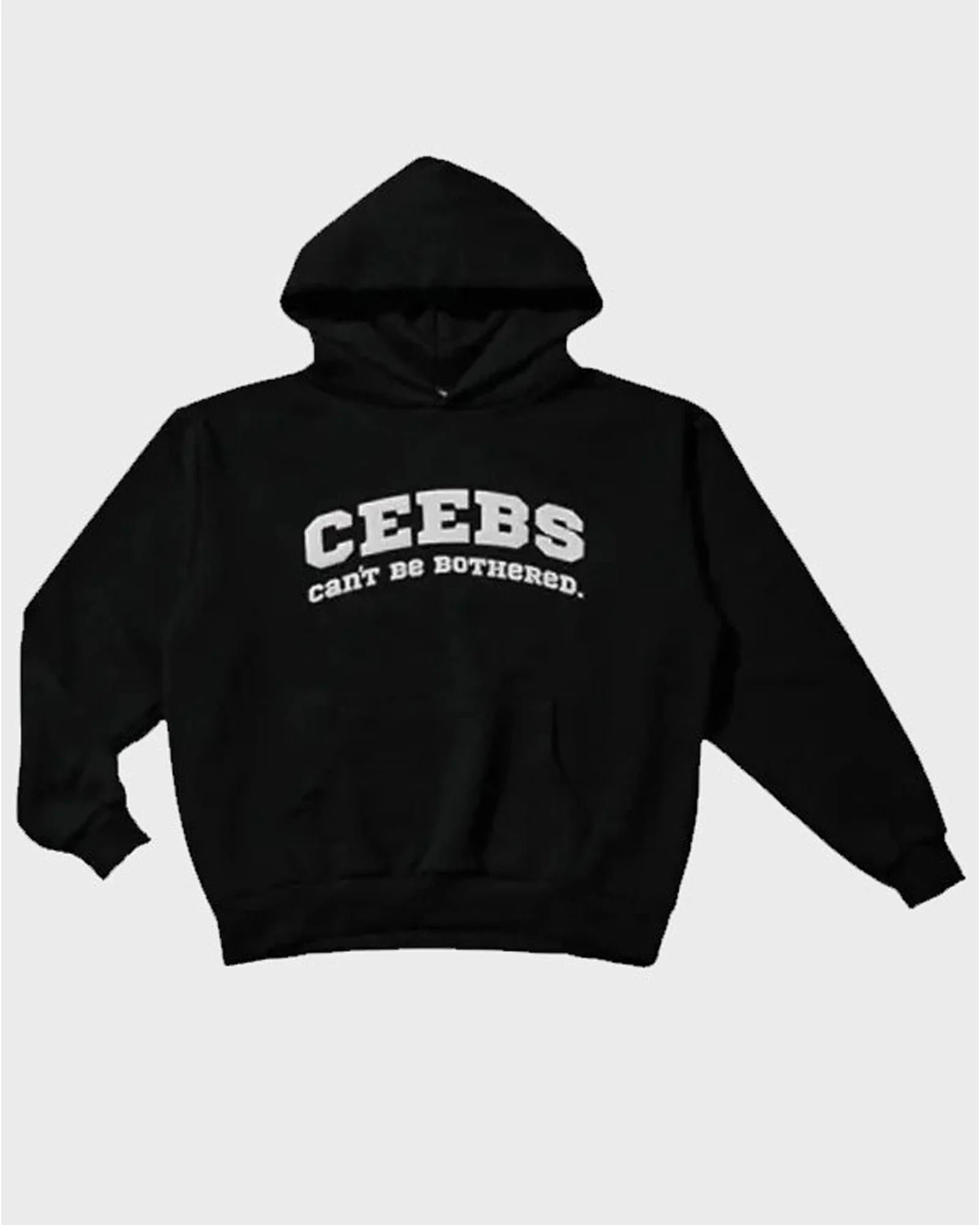 Ceebs-Cant-Be-Bothered-Hoodie-1 Ceebs-Cant-Be-Bothered-Hoodie