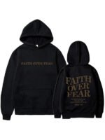 Faith Over Fear Hoodie