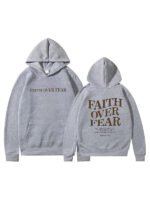 Faith Over Fear Hoodie Grey