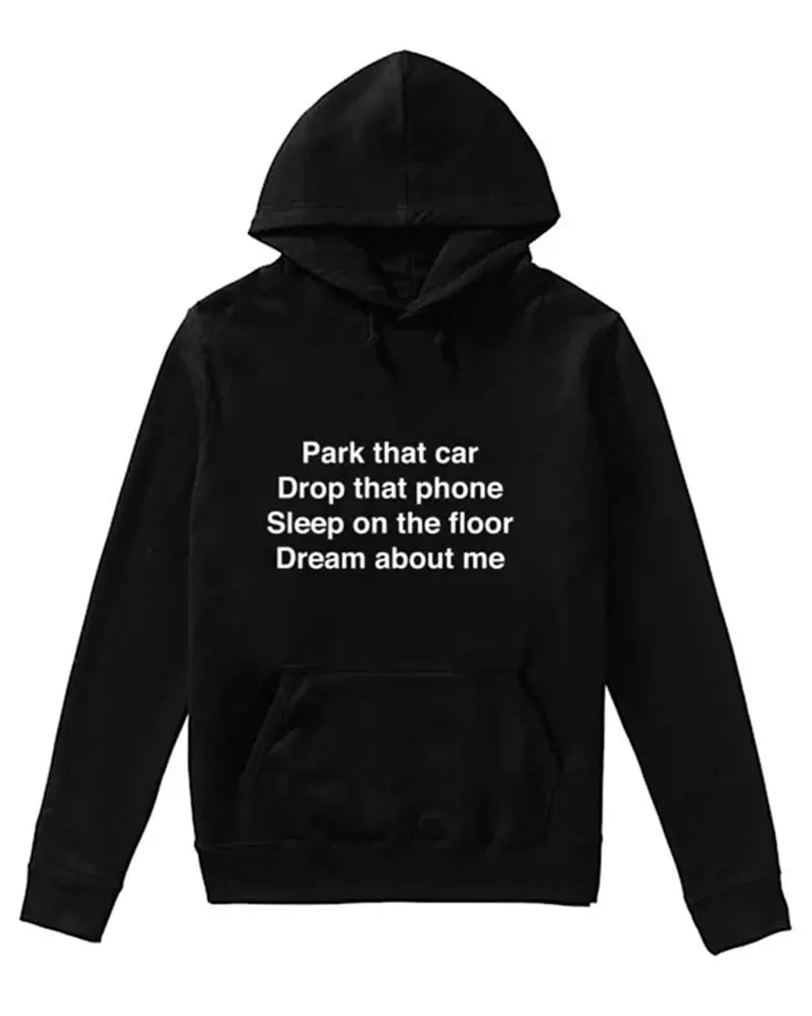 Park-That-Car-Drop-That-Phone-Hoodie-1 Park-That-Car-Drop-That-Phone-Hoodie