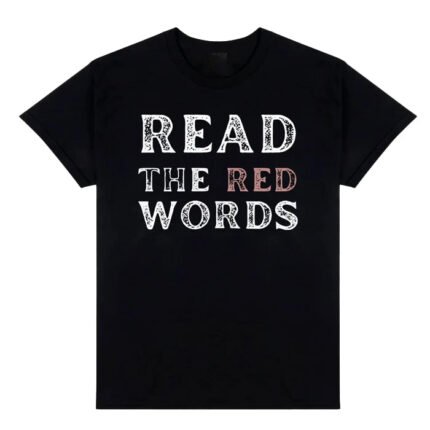 Read_The_Red_Words_Shirt